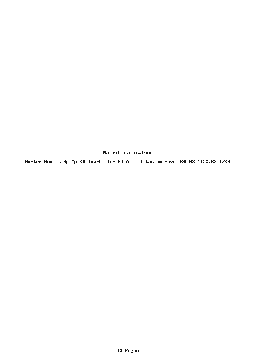 Page 1 de la notice Manuel utilisateur Hublot Mp Mp-09 Tourbillon Bi-Axis Titanium Pave 909.NX.1120.RX.1704