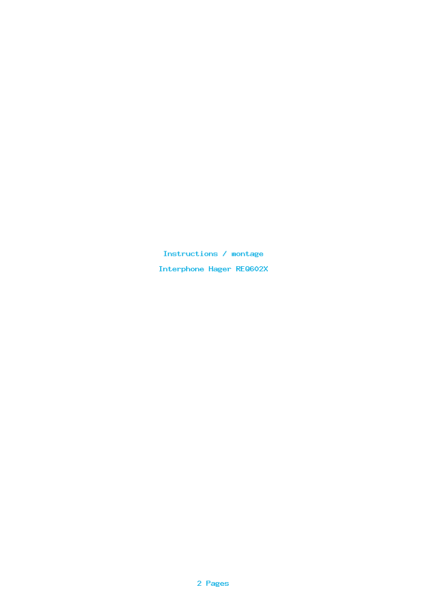 Page 1 de la notice Instructions / montage Hager REQ602X