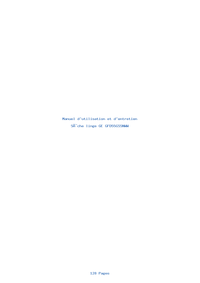 Page 1 de la notice Manuel d'utilisation et d'entretien GE GFD55GSSNWW