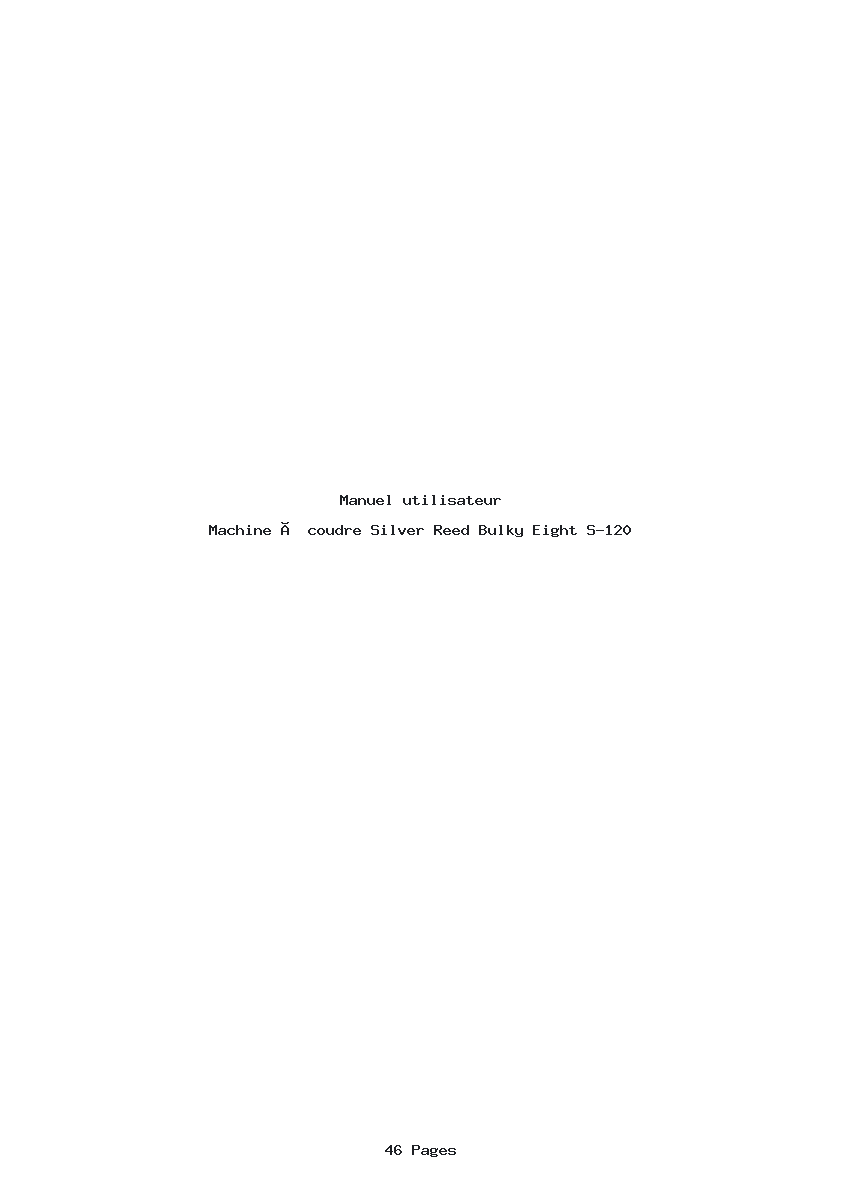 Page 1 de la notice Manuel utilisateur Silver Reed Bulky Eight S-120