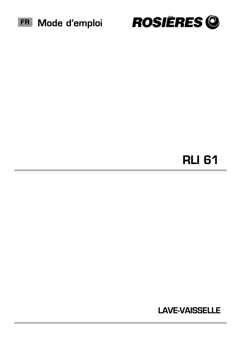 Page 1 de la notice Manuel utilisateur Rosieres RLFP 1046/E