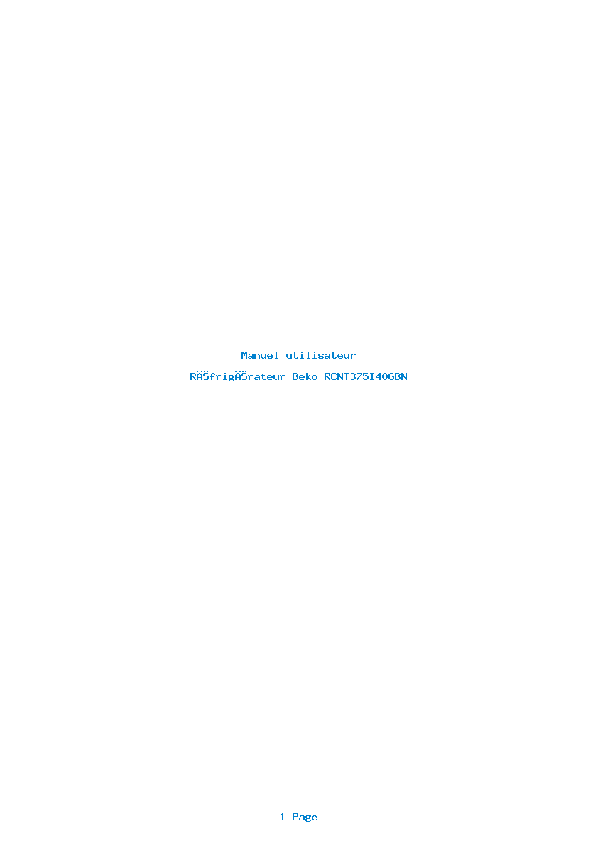 Page 1 de la notice Manuel utilisateur Beko RCNT375I40GBN