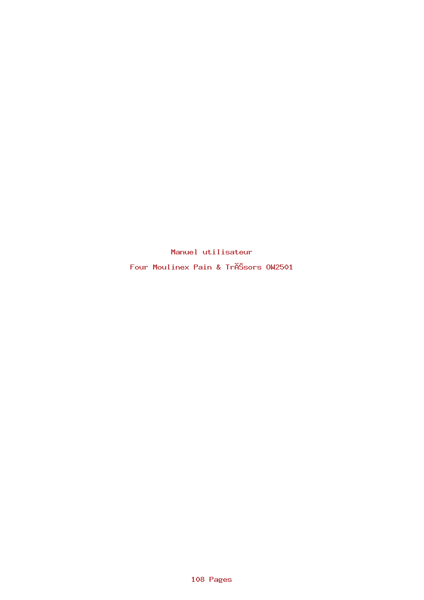 Page 1 de la notice Manuel utilisateur Moulinex Pain & Trésors OW2501