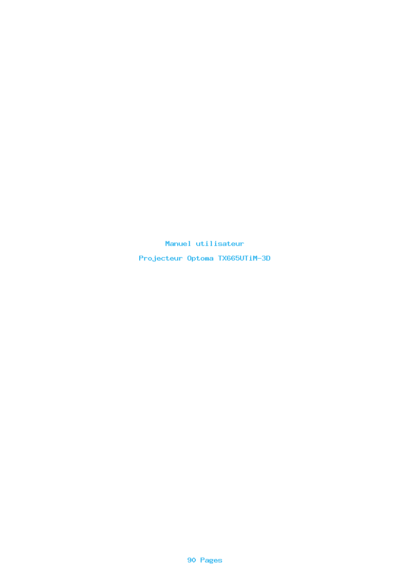 Page 1 de la notice Manuel utilisateur Optoma TX665UTiM-3D