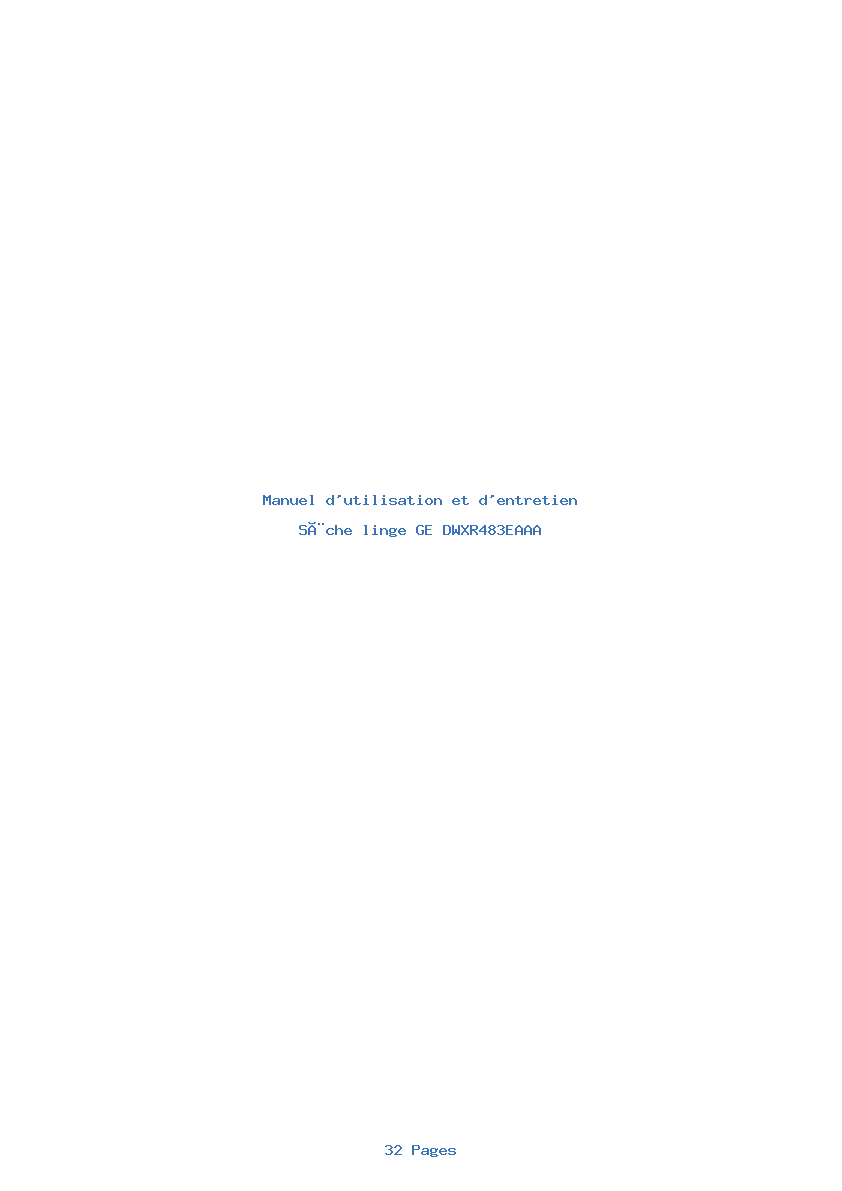 Page 1 de la notice Manuel d'utilisation et d'entretien GE DWXR483EAAA