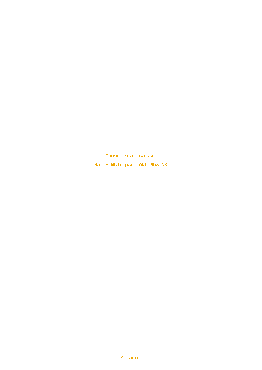 Page 1 de la notice Manuel utilisateur Whirlpool AKG 958 NB
