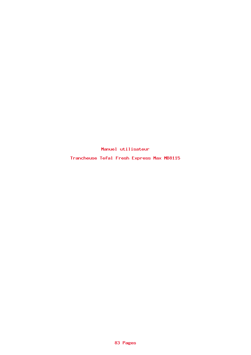 Page 1 de la notice Manuel utilisateur Tefal Fresh Express Max MB8115