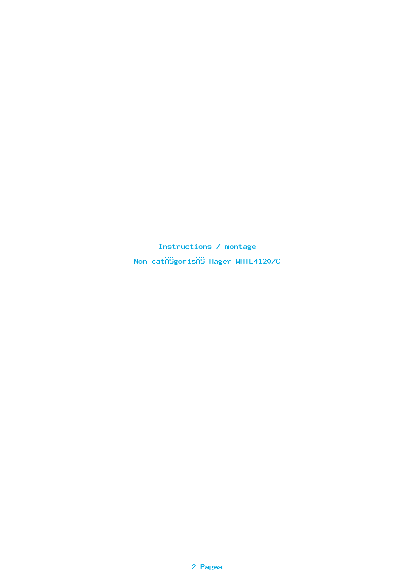 Page 1 de la notice Instructions / montage Hager WHTL41207C