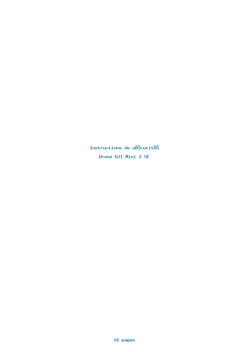 Page 1 de la notice Instructions de sécurité DJI Mini 2 SE