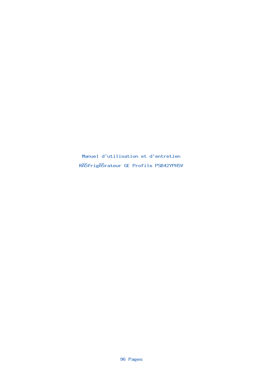 Page 1 de la notice Manuel d'utilisation et d'entretien GE Profile PSB42YPHSV