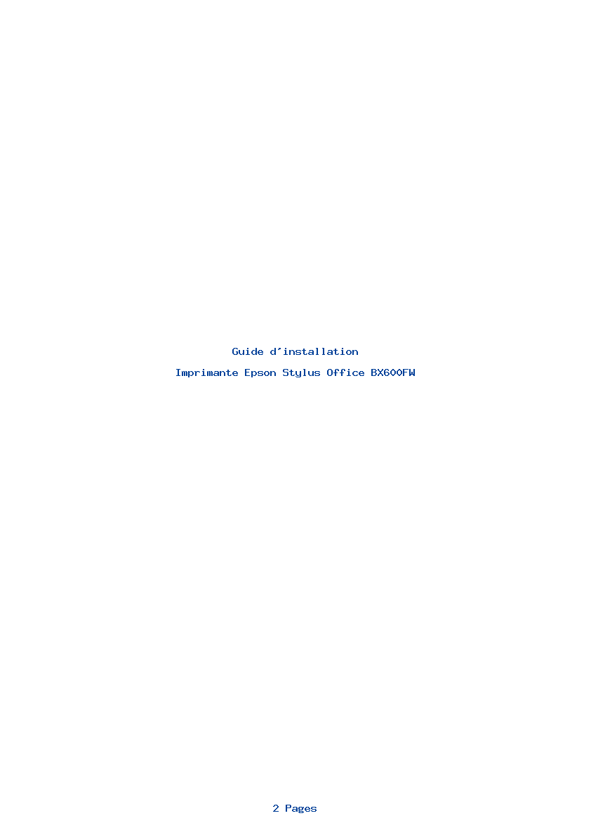 Page 1 de la notice Guide d'installation Epson Stylus Office BX600FW