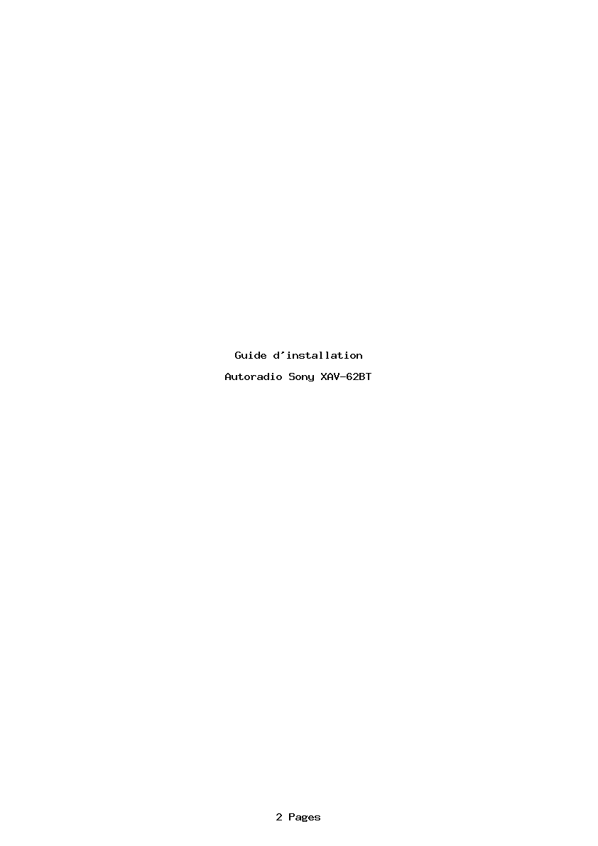 Page 1 de la notice Guide d'installation Sony XAV-62BT