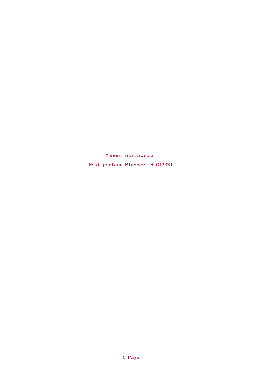 Page 1 de la notice Manuel utilisateur Pioneer TS-G1333i