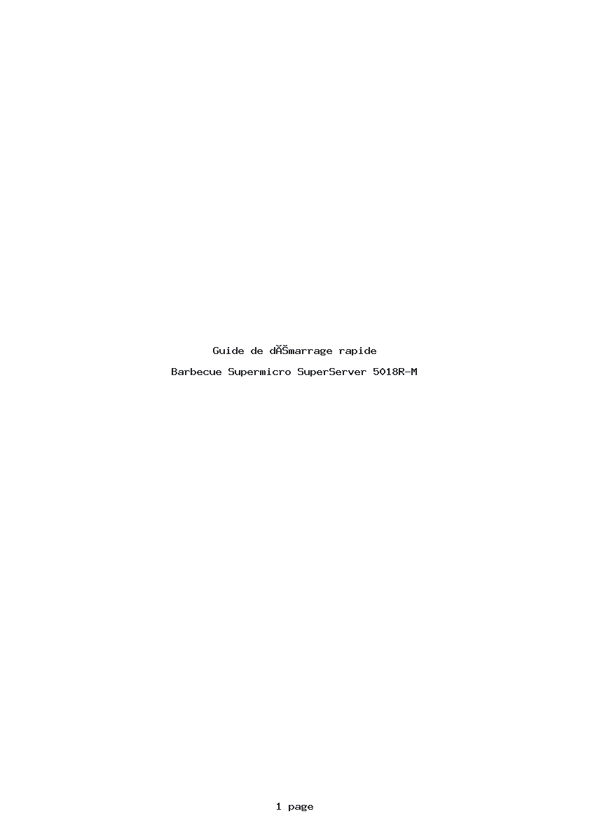 Page 1 de la notice Guide de démarrage rapide Supermicro SuperServer 5018R-M