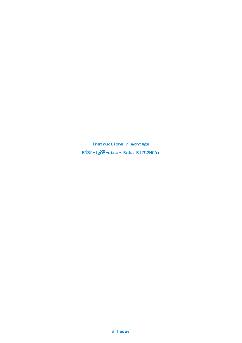 Page 1 de la notice Instructions / montage Beko B1752HCA+