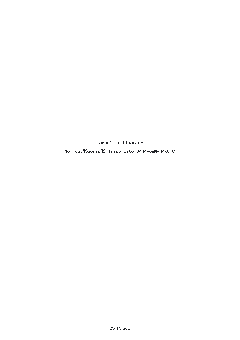 Page 1 de la notice Manuel utilisateur Tripp Lite U444-06N-H4K6WC