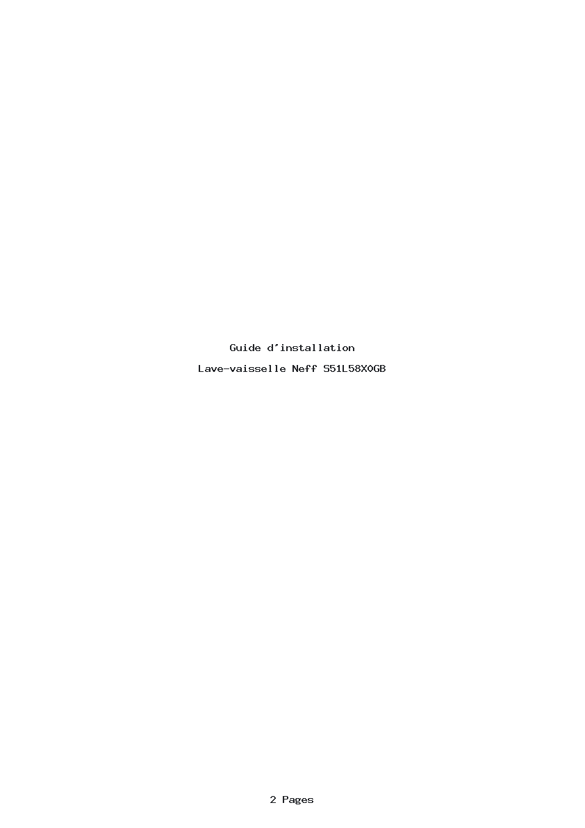 Page 1 de la notice Guide d'installation Neff S51L58X0GB