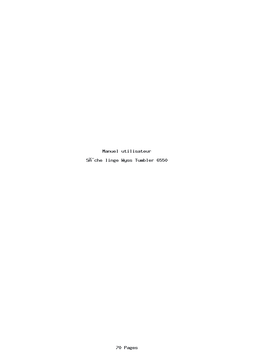 Page 1 de la notice Manuel utilisateur Wyss Tumbler 6550