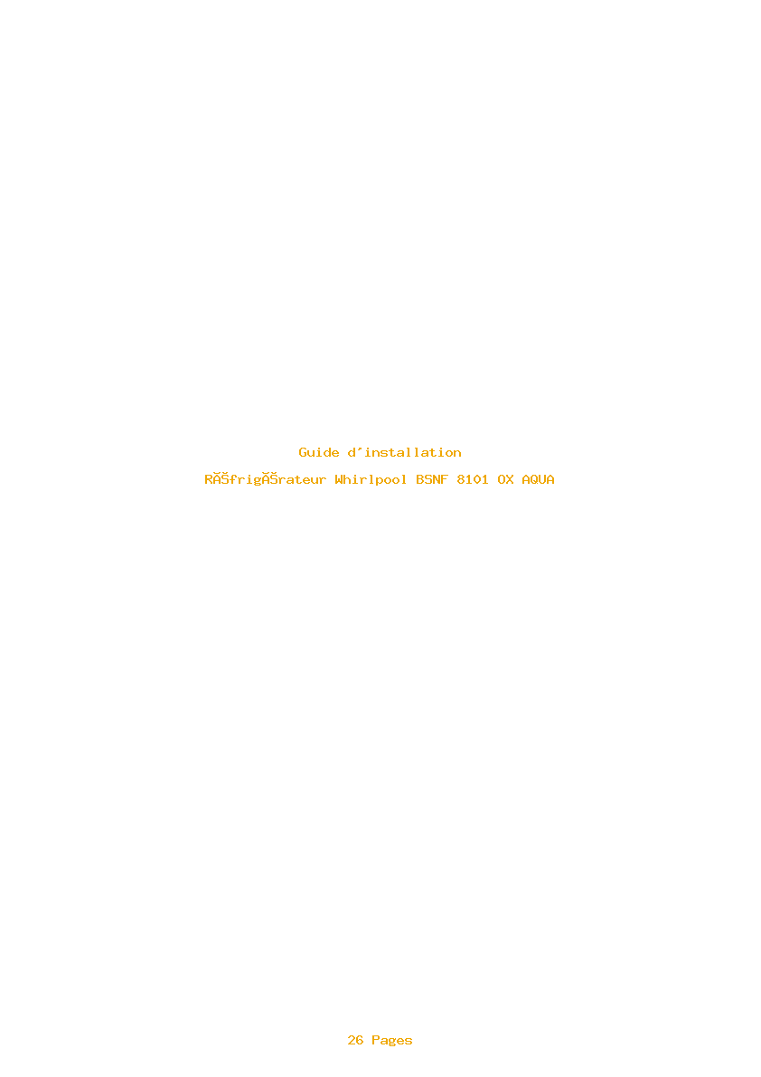 Page 1 de la notice Guide d'installation Whirlpool BSNF 8101 OX AQUA