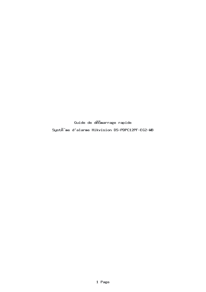 Page 1 de la notice Guide de démarrage rapide Hikvision DS-PDPC12PF-EG2-WB