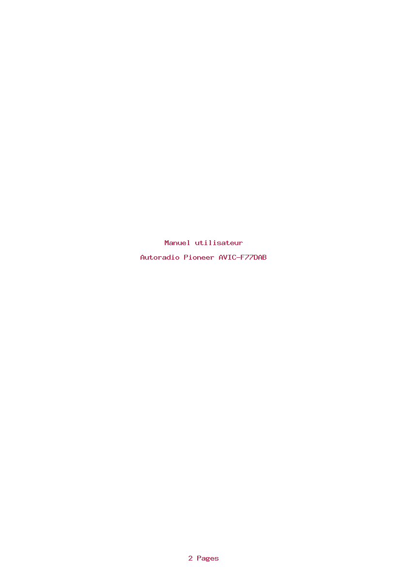 Page 1 de la notice Manuel utilisateur Pioneer AVIC-F77DAB