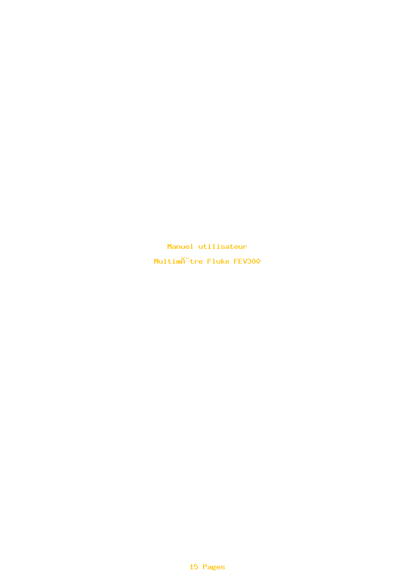 Page 1 de la notice Manuel utilisateur Fluke FEV300