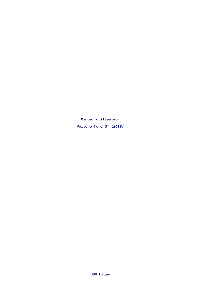 Page 1 de la notice Manuel utilisateur Ford GT (2018)