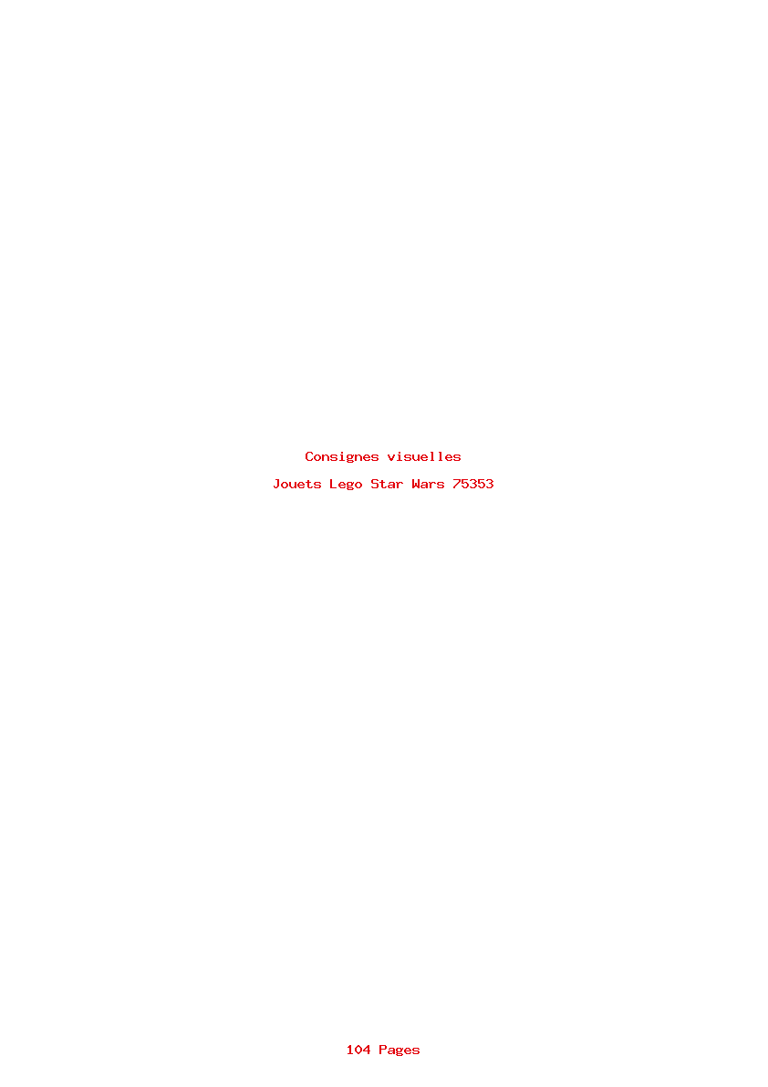 Page 1 de la notice Consignes visuelles Lego Star Wars 75353