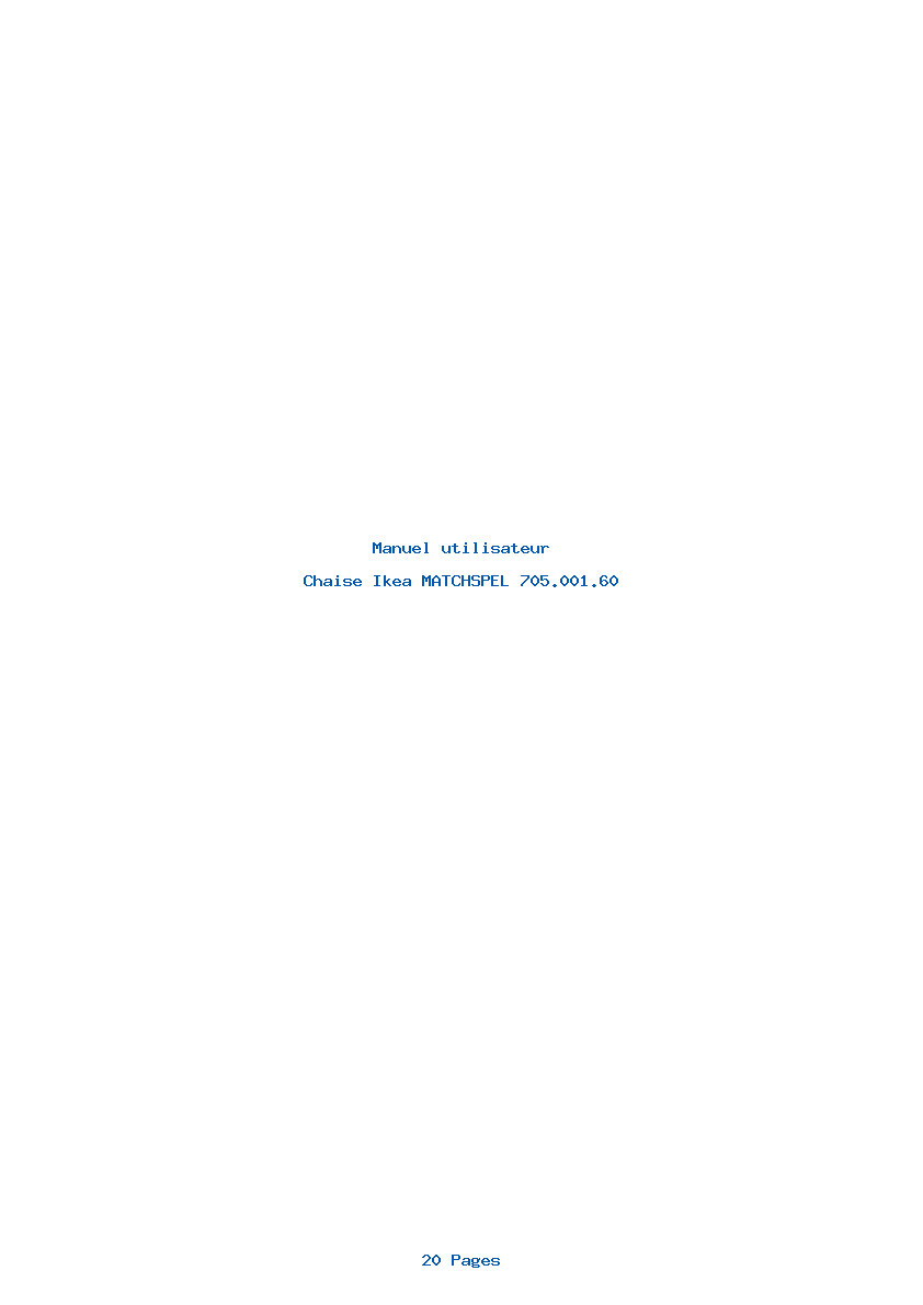 Page 1 de la notice Manuel utilisateur Ikea MATCHSPEL 705.001.60