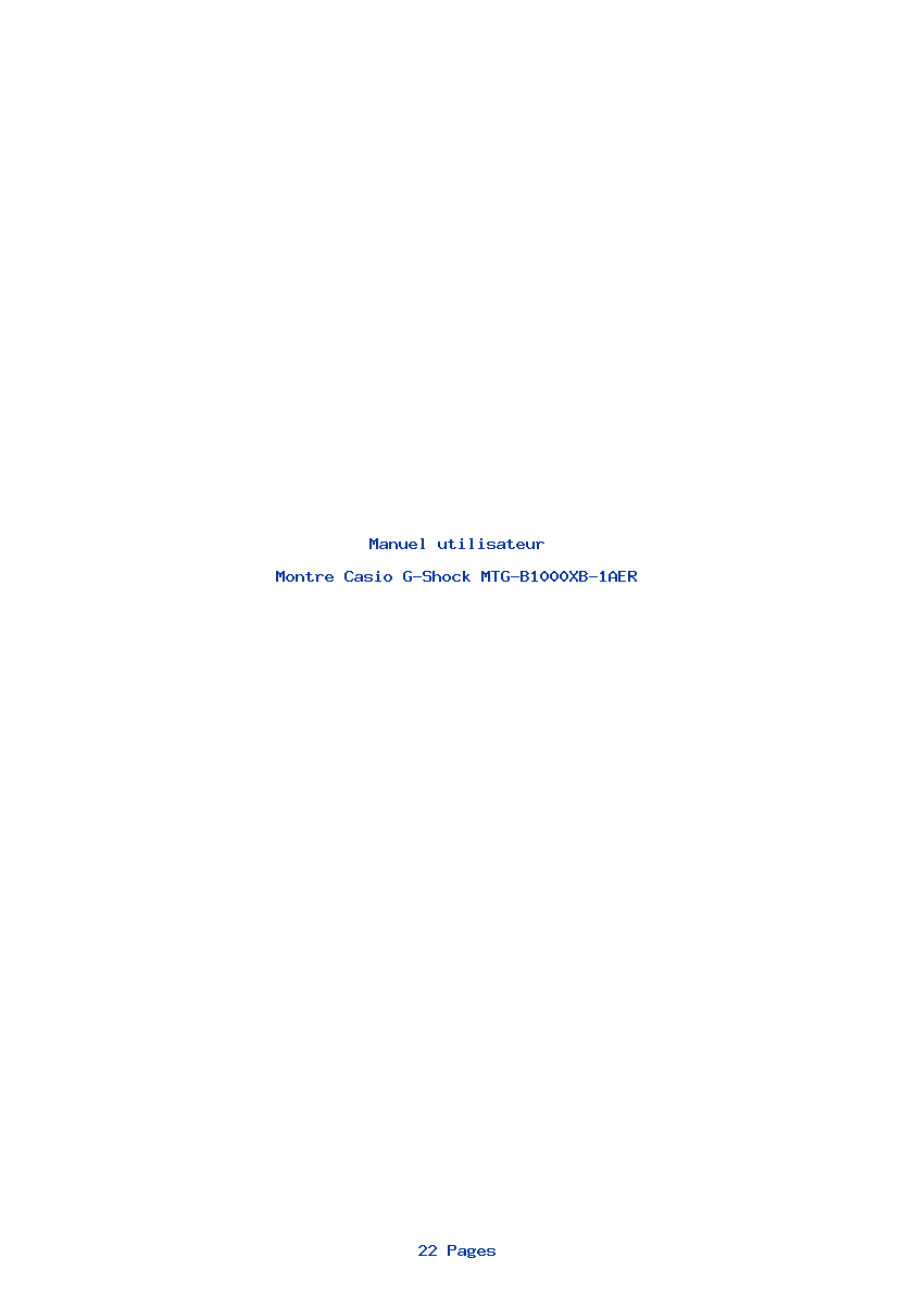 Page 1 de la notice Manuel utilisateur Casio G-Shock MTG-B1000XB-1AER