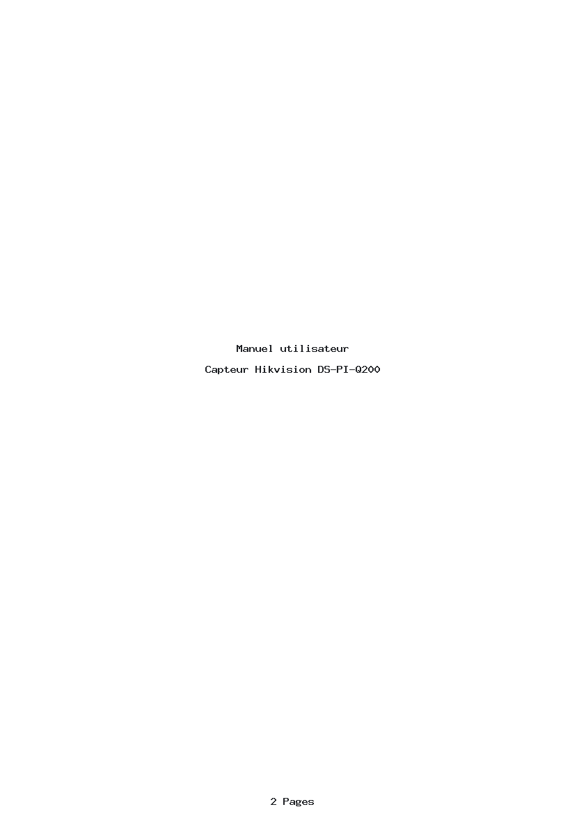 Page 1 de la notice Manuel utilisateur Hikvision DS-PI-Q200