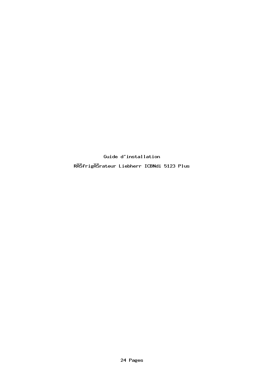 Page 1 de la notice Guide d'installation Liebherr ICBNdi 5123 Plus