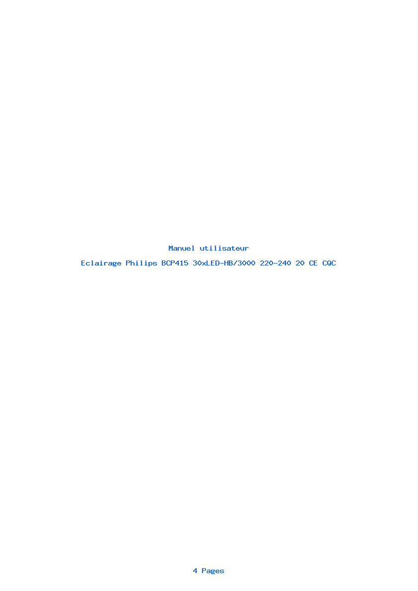 Page 1 de la notice Manuel utilisateur Philips BCP415 30xLED-HB/3000 220-240 20 CE CQC