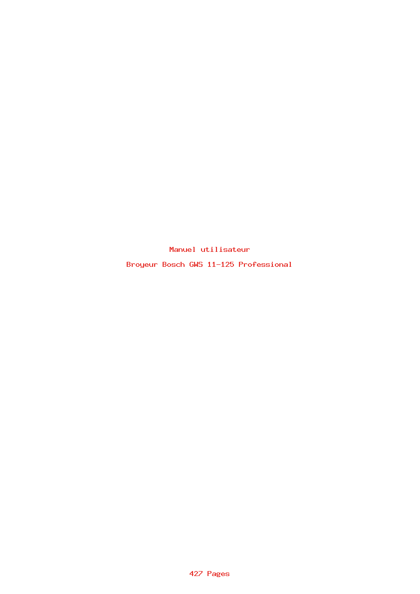 Page 1 de la notice Manuel utilisateur Bosch GWS 11-125 Professional