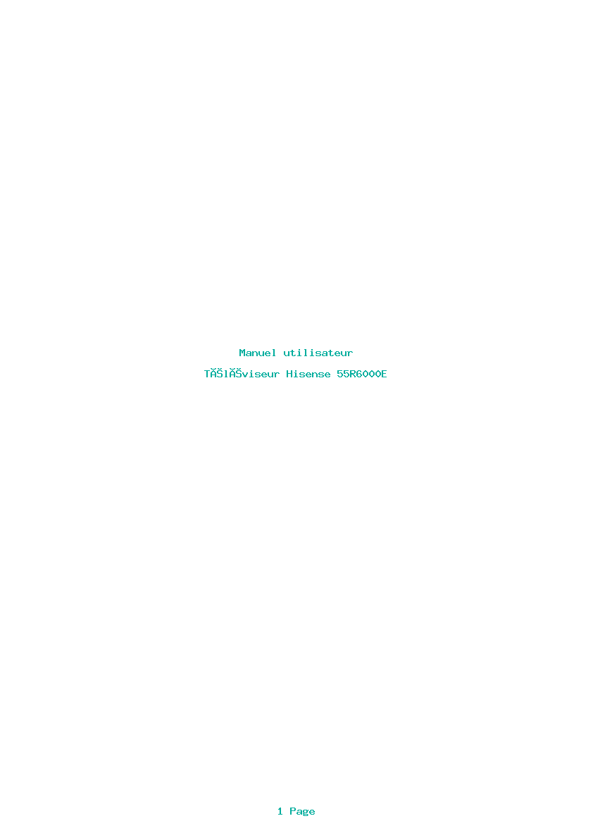 Page 1 de la notice Manuel utilisateur Hisense 55R6000E