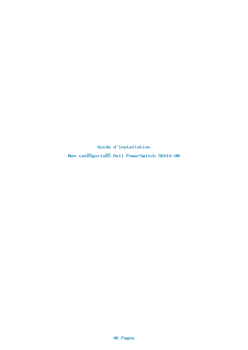Page 1 de la notice Guide d'installation Dell PowerSwitch S6010-ON