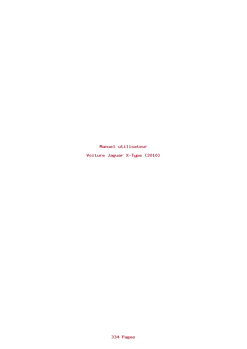 Page 1 de la notice Manuel utilisateur Jaguar X-Type (2010)