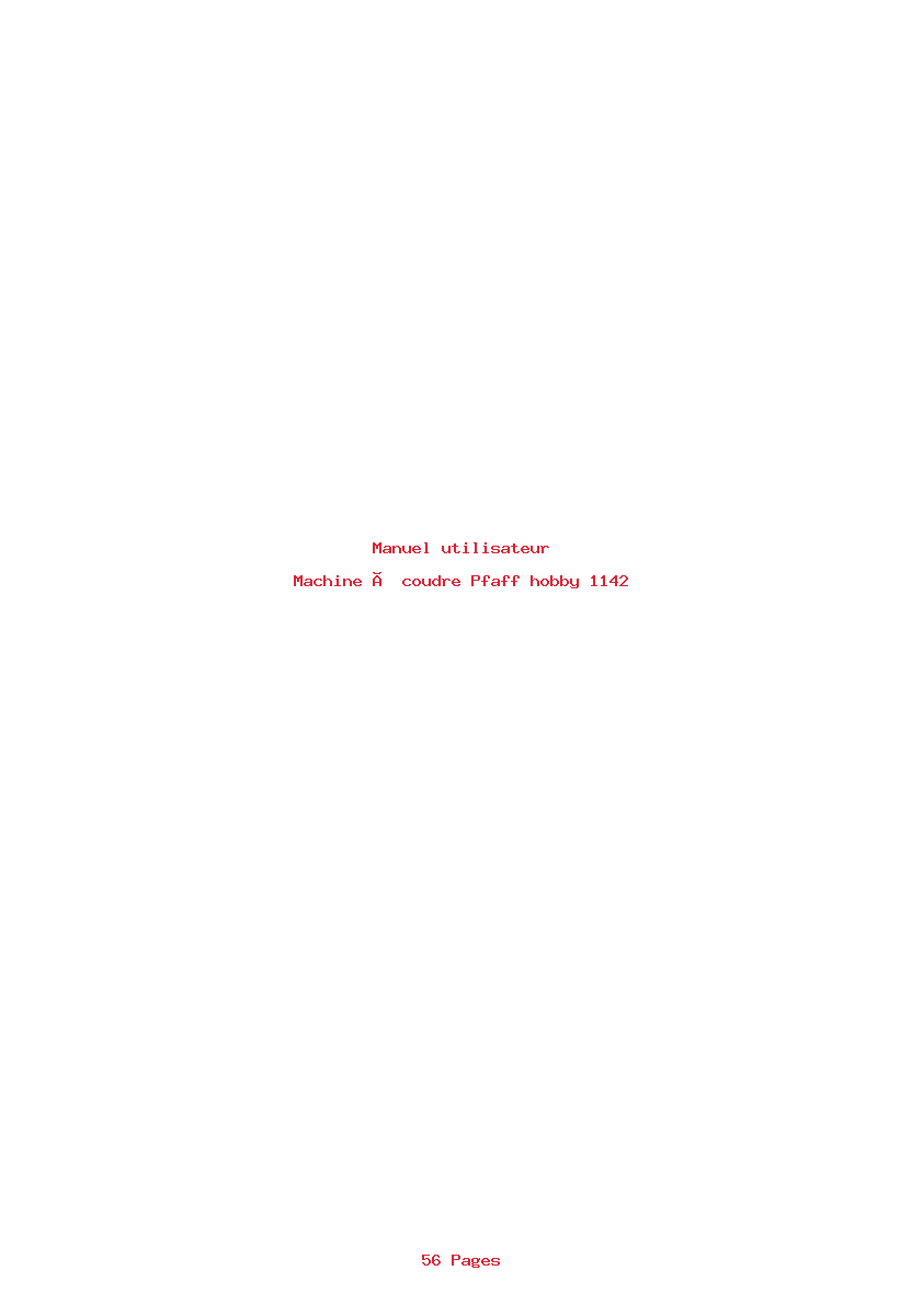 Page 1 de la notice Manuel utilisateur Pfaff hobby 1142