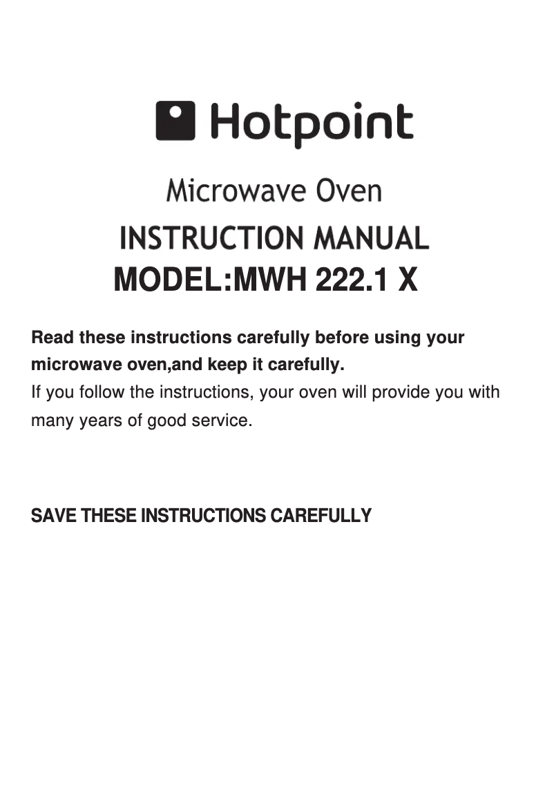 Página 1 del manual Manual de usuario Hotpoint MWH 222.1 X