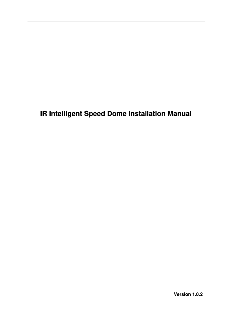Page 1 de la notice Manuel utilisateur Dahua Technology Ultra SD6AL230F-HNI