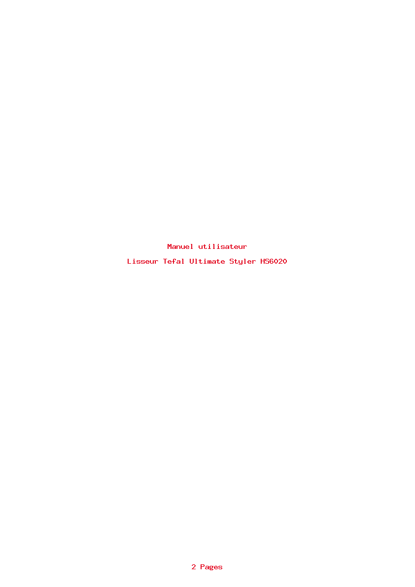 Page 1 de la notice Manuel utilisateur Tefal Ultimate Styler HS6020