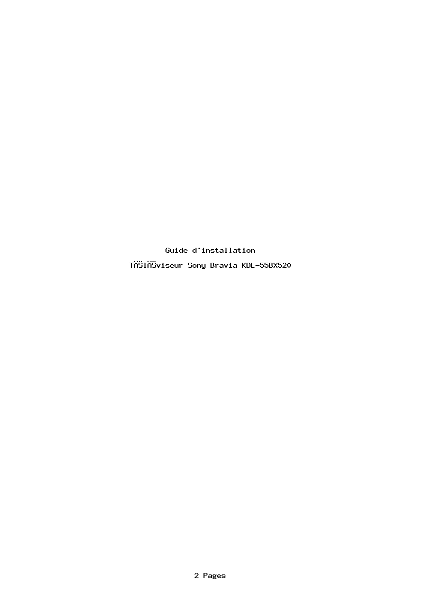 Page 1 de la notice Guide d'installation Sony Bravia KDL-55BX520