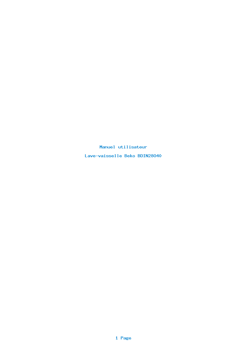 Page 1 de la notice Manuel utilisateur Beko BDIN28O40