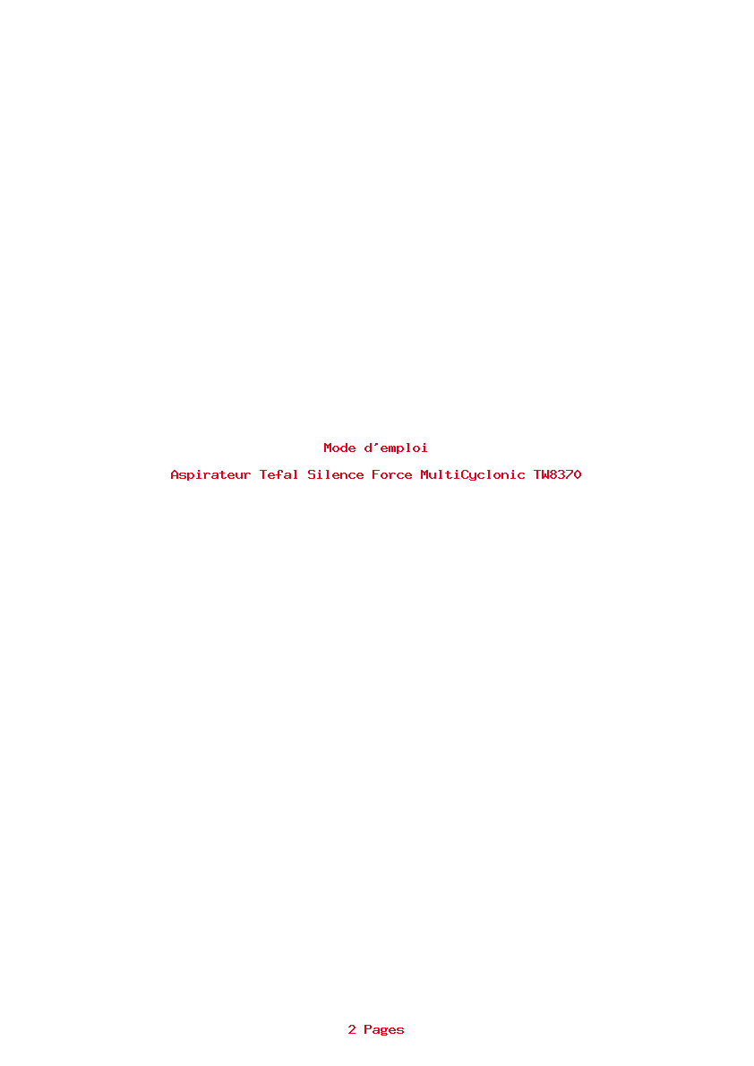 Page 1 de la notice Mode d'emploi Tefal Silence Force MultiCyclonic TW8370