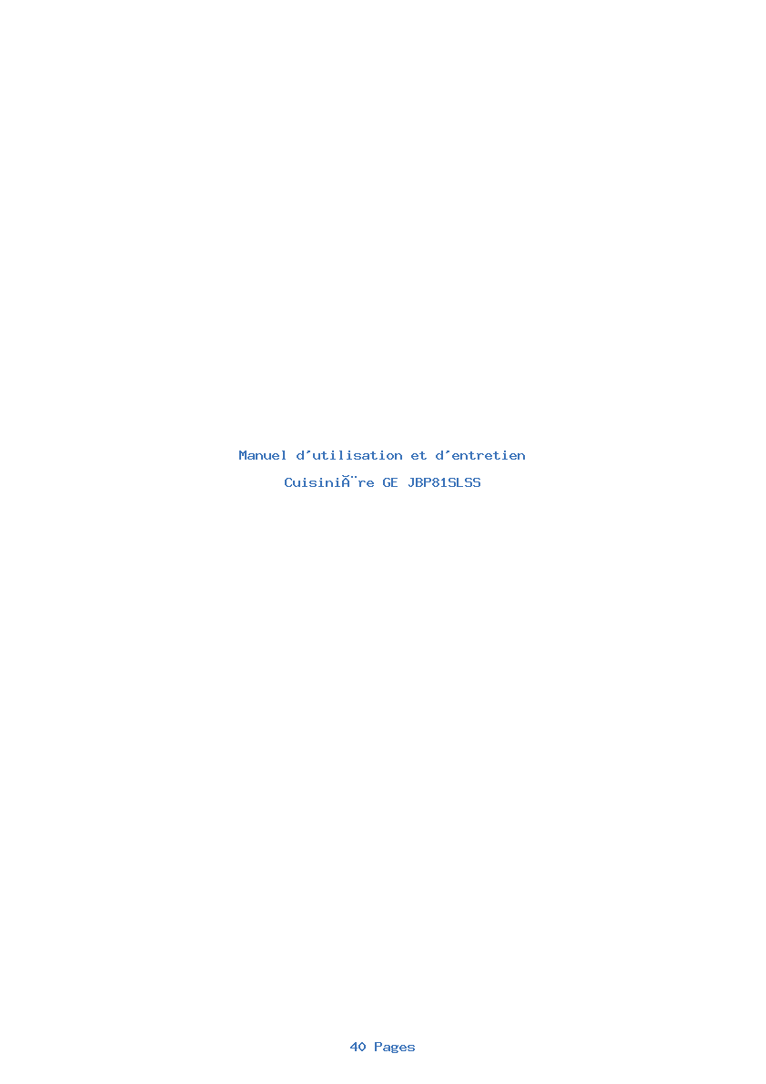 Page 1 de la notice Manuel d'utilisation et d'entretien GE JBP81SLSS