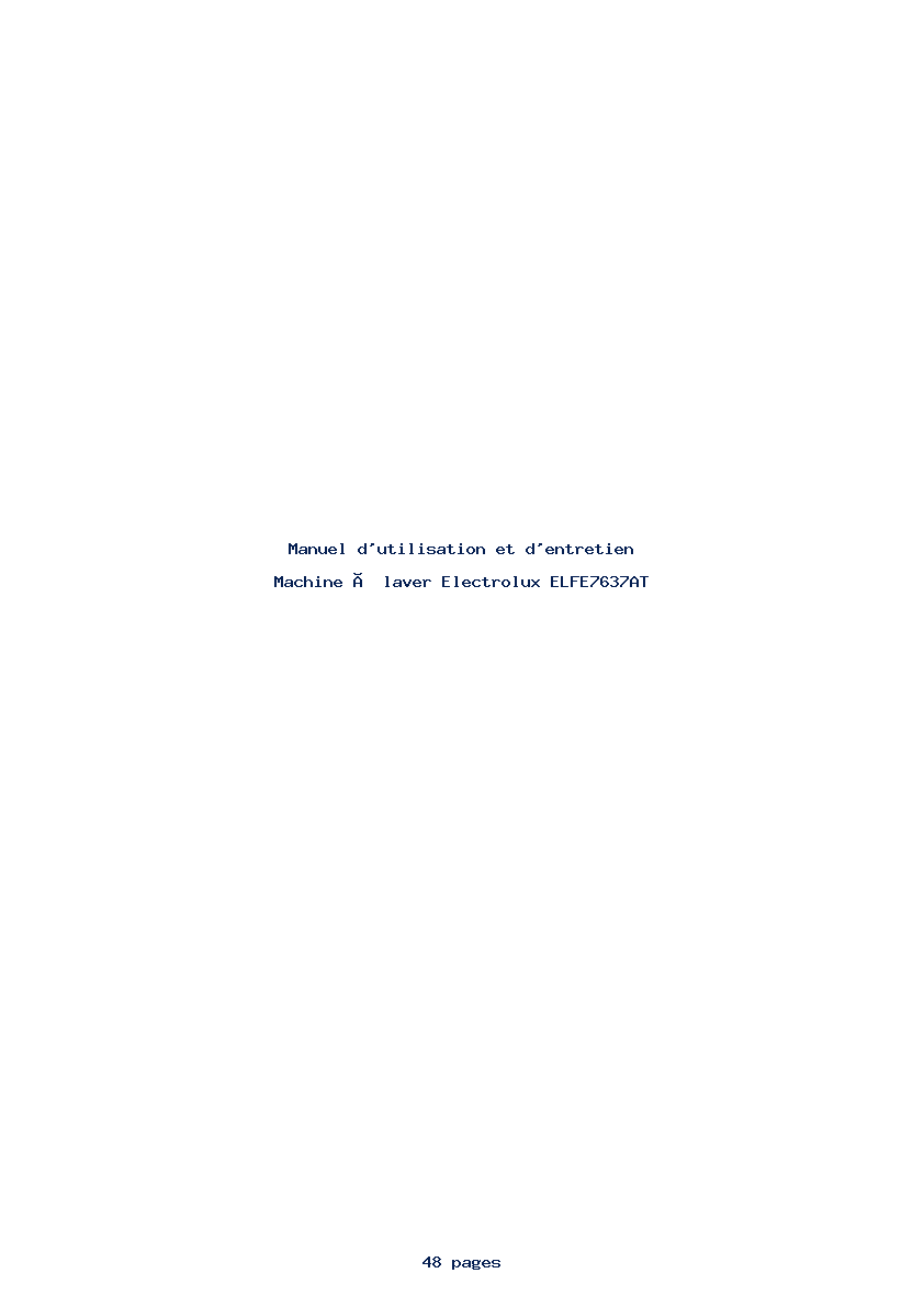 Page 1 de la notice Manuel d'utilisation et d'entretien Electrolux ELFE7637AT
