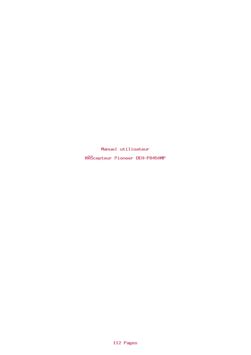 Page 1 de la notice Manuel utilisateur Pioneer DEH-P8450MP