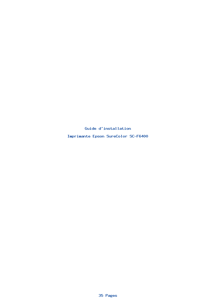 Page 1 de la notice Guide d'installation Epson SureColor SC-F6400