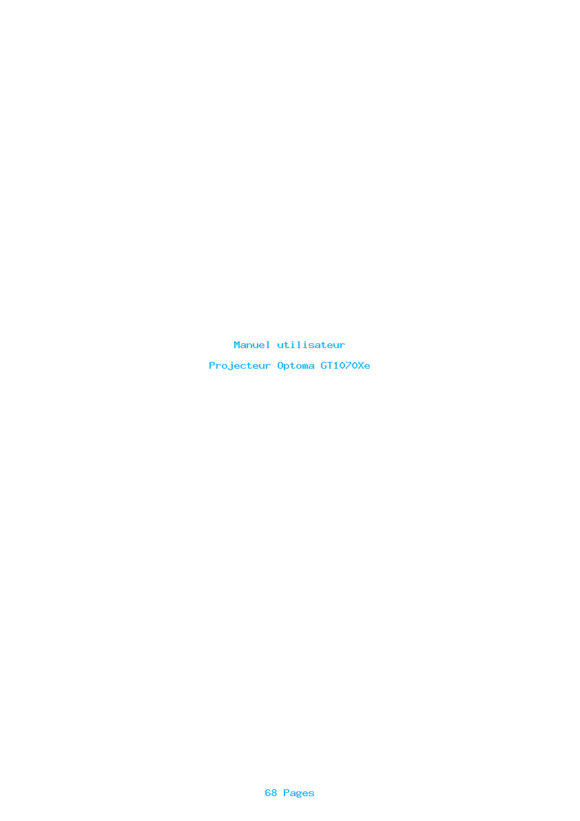 Page 1 de la notice Manuel utilisateur Optoma GT1070Xe