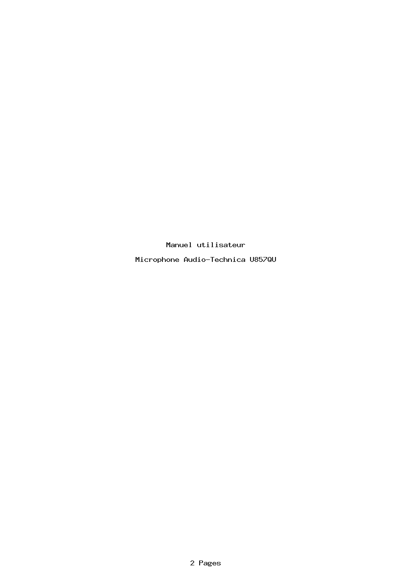 Page 1 de la notice Manuel utilisateur Audio-Technica U857QU